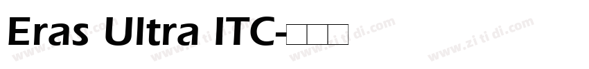 Eras Ultra ITC字体转换